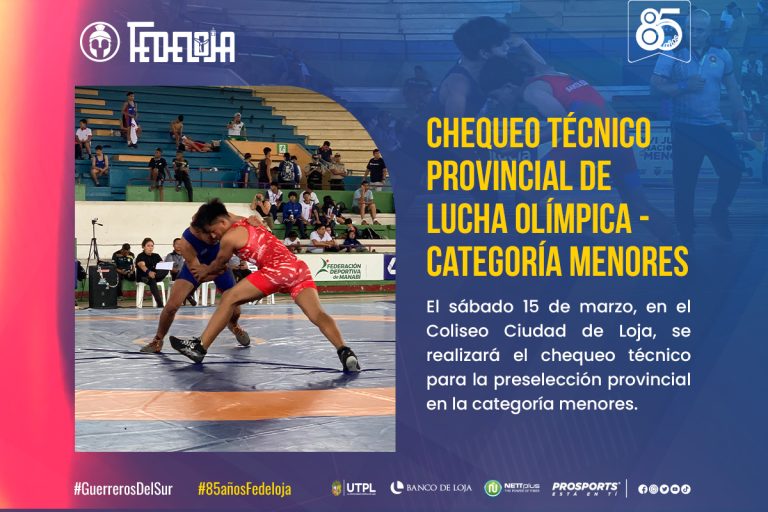 LUCHA OLÍMPICA DE FEDELOJA CONVOCA A CHEQUEO TÉCNICO CATEGORÍA MENORES.