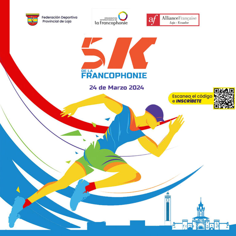 FEDELOJA Y ALIANZA FRANCESA ORGANIZAN LA 5K DE LA FRANCOPHONIE.   Marzo mes de la cultura, educación y el deporte.-