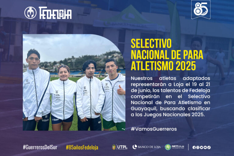 DELEGACIÓN LOJANA ACUDE AL SELECTIVO DE PARA ATLETISMO. –