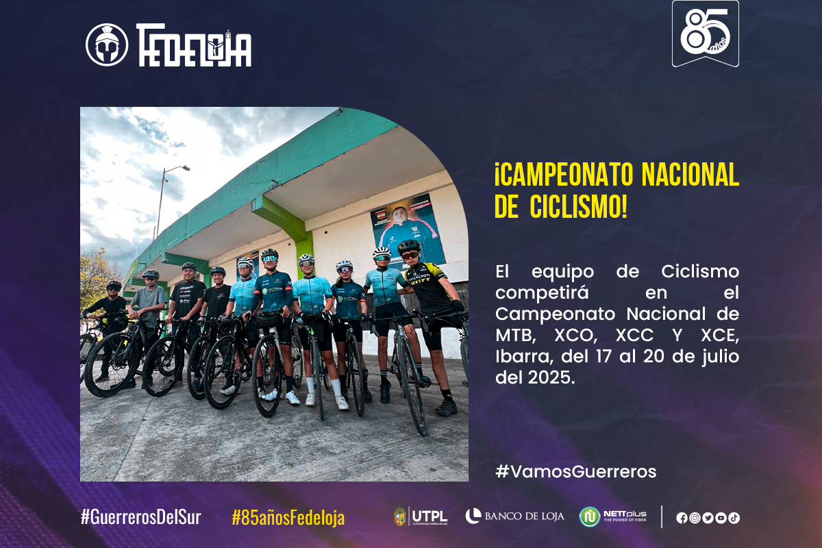CICLISTAS DE LOJA SE TRASLADAN AL CAMPEONATO NACIONAL DE MTB, XCO, XCC Y XCE.