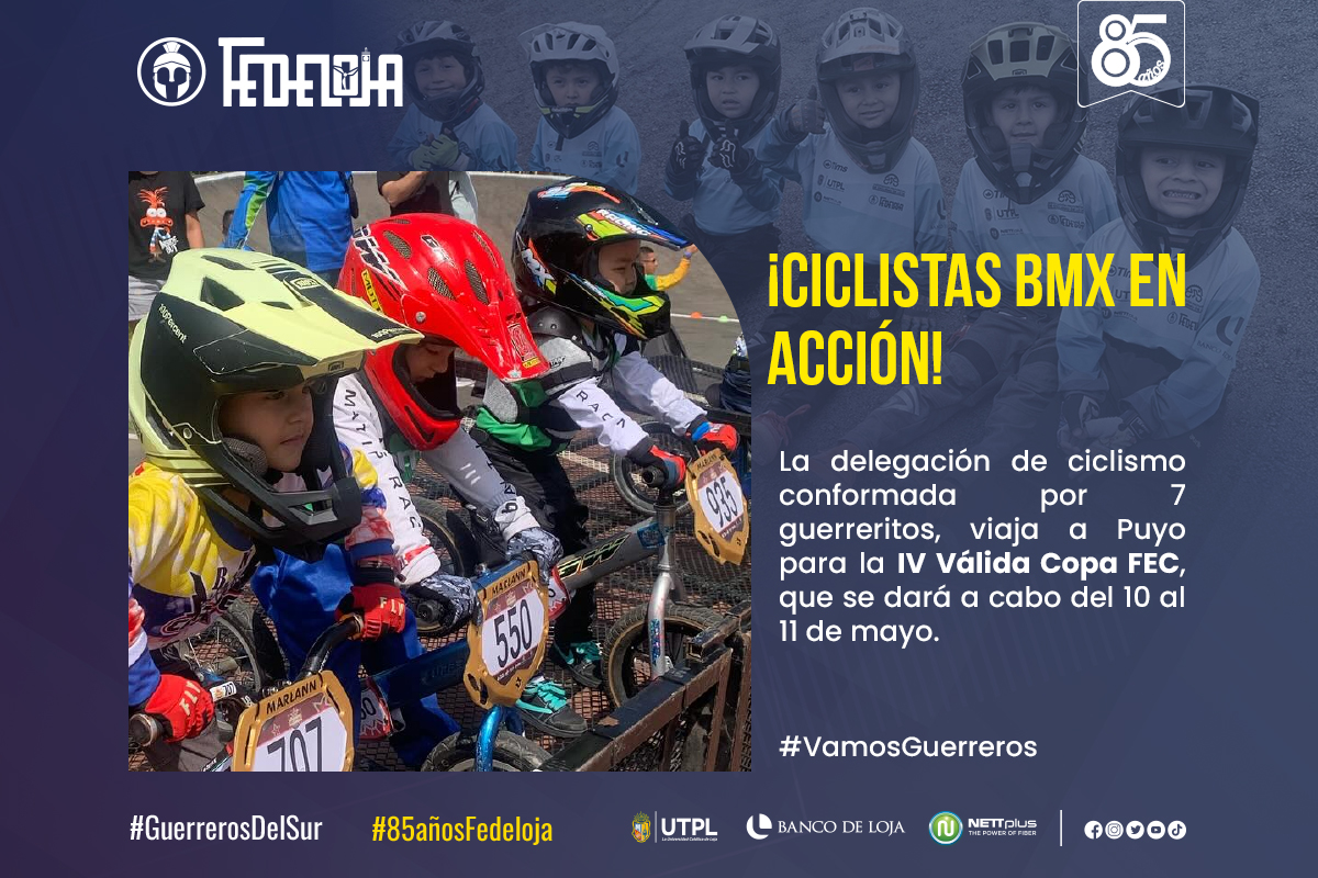 AMANTES DEL CABALLITO DE ACERO PARTICIPAN EN REPRESENTACIÒN DE LOJA EN LA IV VÁLIDA BMX.
