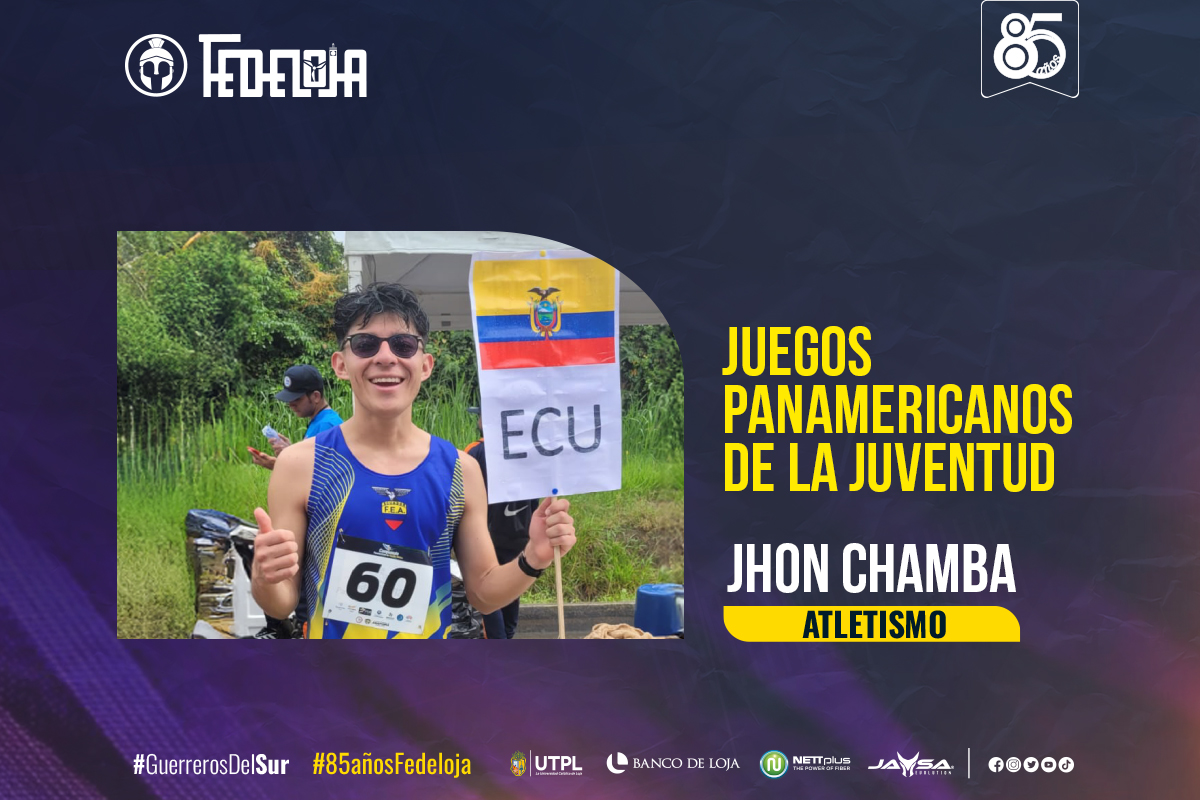 JHON CHAMBA SE SUMA A LA NÓMINA DE ECUADOR PARA LOS II JUEGOS PANAMERICANOS JUNIOR EN ASUNCIÓN PARAGUAY