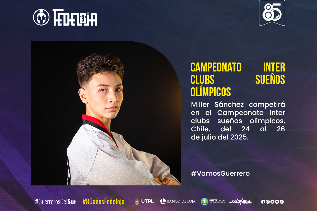 TAEKWONDISTA LOJANO MILLER SÁNCHEZ PARTICIPA EN EL I CAMPEONATO INTER-CLUBS SUEÑOS OLÍMPICOS EN CHILE.