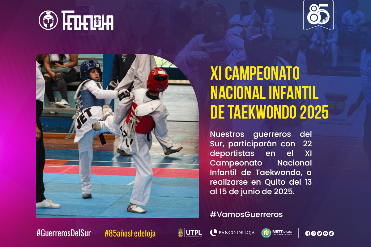TAEKWONDO LOJANO PRESENTE EN CAMPEONATO NACIONAL INFANTIL. –